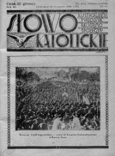 Słowo Katolickie : Tygodnik Ilustrowany Poświęcony Sprawom Religijno-Społecznym 25 listopad 1934 nr 47