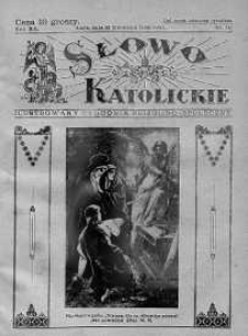 Słowo Katolickie : Tygodnik Ilustrowany Poświęcony Sprawom Religijno-Społecznym 21 kwiecień 1935 nr 16