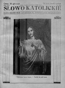 Słowo Katolickie : Tygodnik Ilustrowany Poświęcony Sprawom Religijno-Społecznym 2 czerwiec 1935 nr 22
