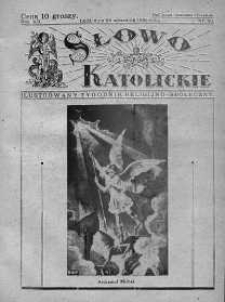 Słowo Katolickie : Tygodnik Ilustrowany Poświęcony Sprawom Religijno-Społecznym 29 wrzesień 1935 nr 39