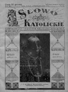 Słowo Katolickie : Tygodnik Ilustrowany Poświęcony Sprawom Religijno-Społecznym 13 październik 1935 nr 41