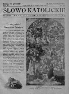 Słowo Katolickie : Tygodnik Ilustrowany Poświęcony Sprawom Religijno-Społecznym 3 listopad 1935 nr 44