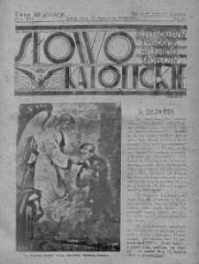 Słowo Katolickie : Tygodnik Ilustrowany Poświęcony Sprawom Religijno-Społecznym 10 listopad 1935 nr 45