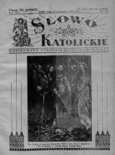 Słowo Katolickie : Tygodnik Ilustrowany Poświęcony Sprawom Religijno-Społecznym 17 listopad 1935 nr 46