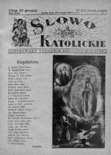 Słowo Katolickie : Tygodnik Ilustrowany Poświęcony Sprawom Religijno-Społecznym 16 luty 1936 nr 7