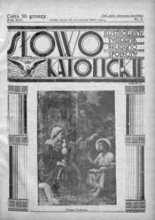 Słowo Katolickie : Tygodnik Ilustrowany Poświęcony Sprawom Religijno-Społecznym 10 styczeń 1937 nr 2