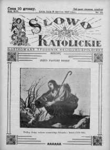 Słowo Katolickie : Tygodnik Ilustrowany Poświęcony Sprawom Religijno-Społecznym 6 czerwiec 1937 nr 23