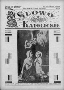 Słowo Katolickie : Tygodnik Ilustrowany Poświęcony Sprawom Religijno-Społecznym 22 sierpień 1937 nr 34