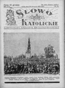 Słowo Katolickie : Tygodnik Ilustrowany Poświęcony Sprawom Religijno-Społecznym 29 sierpień 1937 nr 35
