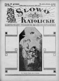 Słowo Katolickie : Tygodnik Ilustrowany Poświęcony Sprawom Religijno-Społecznym 14 listopad 1937 nr 46