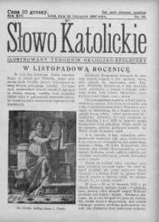 Słowo Katolickie : Tygodnik Ilustrowany Poświęcony Sprawom Religijno-Społecznym 28 listopad 1937 nr 48