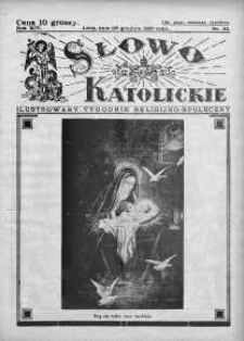Słowo Katolickie : Tygodnik Ilustrowany Poświęcony Sprawom Religijno-Społecznym 26 grudzień 1937 nr 52