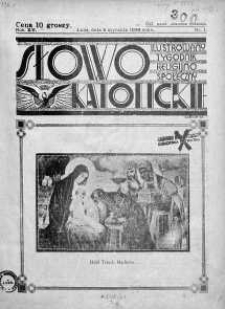 Słowo Katolickie : Tygodnik Ilustrowany Poświęcony Sprawom Religijno-Społecznym 2 styczeń 1938 nr 1