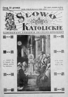 Słowo Katolickie : Tygodnik Ilustrowany Poświęcony Sprawom Religijno-Społecznym 9 styczeń 1938 nr 2