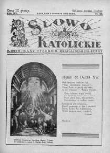 Słowo Katolickie : Tygodnik Ilustrowany Poświęcony Sprawom Religijno-Społecznym 5 czerwiec 1938 nr 23