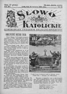 Słowo Katolickie : Tygodnik Ilustrowany Poświęcony Sprawom Religijno-Społecznym 19 czerwiec 1938 nr 25