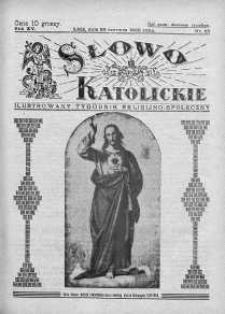 Słowo Katolickie : Tygodnik Ilustrowany Poświęcony Sprawom Religijno-Społecznym 26 czerwiec 1938 nr 26