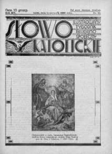 Słowo Katolickie : Tygodnik Ilustrowany Poświęcony Sprawom Religijno-Społecznym 14 sierpień 1938 nr 33