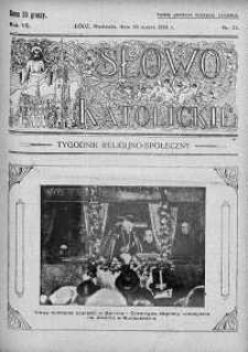 Słowo Katolickie : Tygodnik Ilustrowany Poświęcony Sprawom Religijno-Społecznym 30 marzec 1930 nr 13