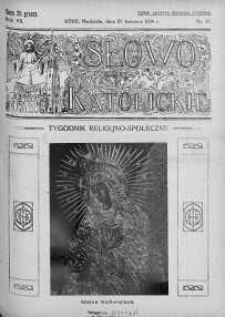 Słowo Katolickie : Tygodnik Ilustrowany Poświęcony Sprawom Religijno-Społecznym 27 kwiecień 1930 nr 17