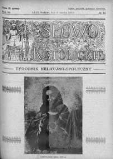 Słowo Katolickie : Tygodnik Ilustrowany Poświęcony Sprawom Religijno-Społecznym 29 czerwiec 1930 nr 26