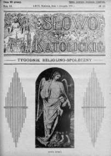 Słowo Katolickie : Tygodnik Ilustrowany Poświęcony Sprawom Religijno-Społecznym 2 listopad 1930 nr 44