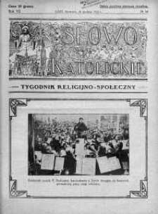 Słowo Katolickie : Tygodnik Ilustrowany Poświęcony Sprawom Religijno-Społecznym 14 grudzień 1930 nr 50