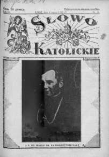 Słowo Katolickie : Tygodnik Ilustrowany Poświęcony Sprawom Religijno-Społecznym 6 marzec 1932 nr 10