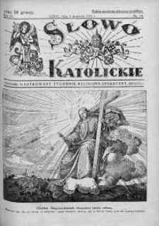 Słowo Katolickie : Tygodnik Ilustrowany Poświęcony Sprawom Religijno-Społecznym 3 kwiecień 1932 nr 14