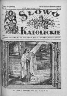 Słowo Katolickie : Tygodnik Ilustrowany Poświęcony Sprawom Religijno-Społecznym 10 lipiec 1932 nr 28