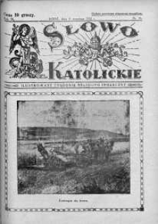 Słowo Katolickie : Tygodnik Ilustrowany Poświęcony Sprawom Religijno-Społecznym 4 wrzesień 1932 nr 36