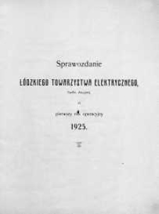 Sprawozdanie Łódzkiego Towarzystwa Elektrycznego, Spółki Akcyjnej za rok operacyjny 1925