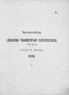 Sprawozdanie Łódzkiego Towarzystwa Elektrycznego, Spółki Akcyjnej za rok operacyjny 1926