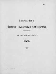 Sprawozdanie Łódzkiego Towarzystwa Elektrycznego, Spółki Akcyjnej za rok operacyjny 1929