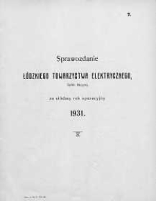 Sprawozdanie Łódzkiego Towarzystwa Elektrycznego, Spółki Akcyjnej za rok operacyjny 1931