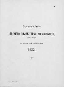 Sprawozdanie Łódzkiego Towarzystwa Elektrycznego, Spółki Akcyjnej za rok operacyjny 1932