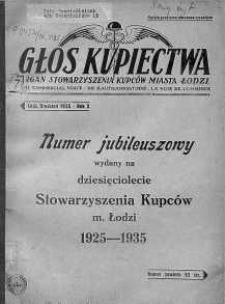 Głos Kupiectwa. Organ Stowarzyszenia Kupców Miasta Łodzi. 1935, numer jubileuszowy.