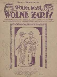 Wolna Myśl Wolne Żarty : tygodnik polityczno-satyryczny, ilustrowany : artystyczno-literacki, satyryczno-humorystyczny R. 6, 1924 nr 1-53