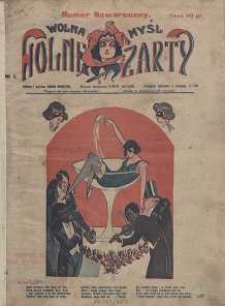 Wolna Myśl Wolne Żarty : tygodnik polityczno-satyryczny, ilustrowany : artystyczno-literacki, satyryczno-humorystyczny R. 8, 1926 nr 1-50