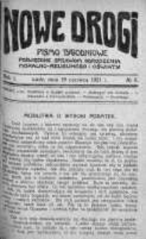 Nowe Drogi : pismo tygodniowe poświęcone sprawom odrodzenia moralno-religijnego i oświaty 19 czerwiec 1921 nr 8