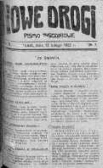 Nowe Drogi : pismo tygodniowe poświęcone sprawom odrodzenia moralno-religijnego i oświaty 12 luty 1922 nr 7