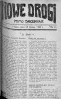 Nowe Drogi : pismo tygodniowe poświęcone sprawom odrodzenia moralno-religijnego i oświaty 12 marzec 1922 nr 11