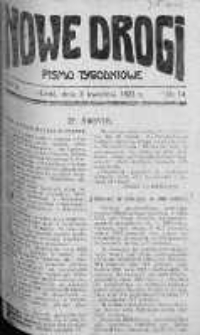 Nowe Drogi : pismo tygodniowe poświęcone sprawom odrodzenia moralno-religijnego i oświaty 2 kwiecień 1922 nr 14
