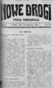 Nowe Drogi : pismo tygodniowe poświęcone sprawom odrodzenia moralno-religijnego i oświaty 16 kwiecień 1922 nr 16