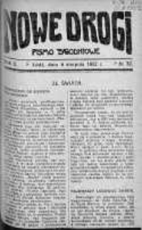 Nowe Drogi : pismo tygodniowe poświęcone sprawom odrodzenia moralno-religijnego i oświaty 6 sierpień 1922 nr 32