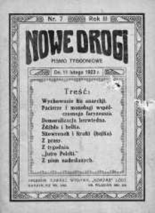 Nowe Drogi : pismo tygodniowe poświęcone sprawom odrodzenia moralno-religijnego i oświaty 11 luty 1923 nr 7