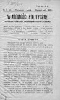 Wiadomości Polityczne: Czasopismo Poświęcone Zagadnieniom Polityki Narodowej 1917 styczeń/luty nr 1-2