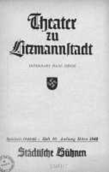 Theater zu Litzmannstadt März 1941/1942 h. 16