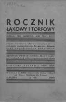 Rocznik Łąkowy i Torfowy : organ naukowypoświęcony zagospodarowaniu łąk, pastwisk, torfowisk oraz zagadnieniom pokrewny. T. I, 1936