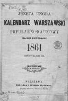 Józefa Ungra Kalendarz Warszawski Popularno-Naukowy na rok 1861